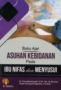 Image of Buku Ajar Asuhan Kebidanan Pada Ibu Nifas dan Menyusui
