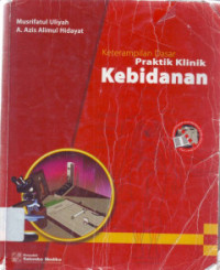 Image of Keterampilan Dasar Praktik Klinik Kebidanan