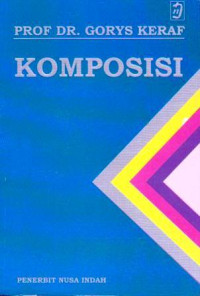 Image of Komposisi ; Sebuah Pengantar Kemahiran Bahasa
