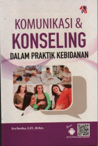 Image of Komunikasi & Konseling Dalam Praktik Kebidanan
